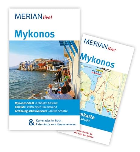 Beispielbild fr Mykonos: MERIAN live! - Mit Kartenatlas im Buch und Extra-Karte zum Herausnehmen: Mykonos-Stadt: Lebhafte Altstadt. Kalafti: Versteckter Traumstrand. Archologisches Museum: Antike Schtze zum Verkauf von medimops