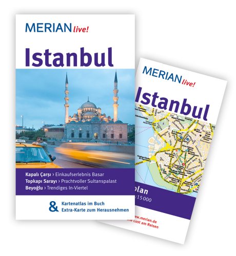 9783834212412: MERIAN live! Reisefhrer Istanbul: MERIAN live! - Mit Kartenatlas im Buch und Extra-Karte zum Herausnehmen