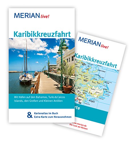 Beispielbild fr Karibikkreuzfahrt: Mit Kartenatlas im Buch und Extra-Karte zum Herausnehmen (MERIAN live) zum Verkauf von medimops