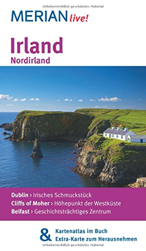 Imagen de archivo de Irland Nordirland: MERIAN live! - Mit Kartenatlas im Buch und Extra-Karte zum Herausnehmen a la venta por medimops