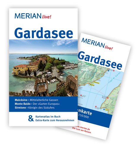 9783834212979: MERIAN live! Reisefhrer Gardasee: MERIAN live! - Mit Kartenatlas im Buch und Extra-Karte zum Herausnehmen