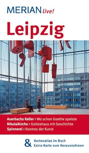 9783834212993: Leipzig: MERIAN live! - Mit Kartenatlas im Buch und Extra-Karte zum Herausnehmen