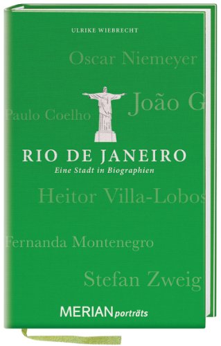 Stock image for Rio de Janeiro. Eine Stadt in Biographien for sale by Buchhandlung ERLKNIG