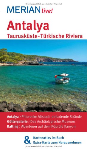 Stock image for Antalya: MERIAN live! - Mit Kartenatlas im Buch und Extra-Karte zum Herausnehmen for sale by medimops