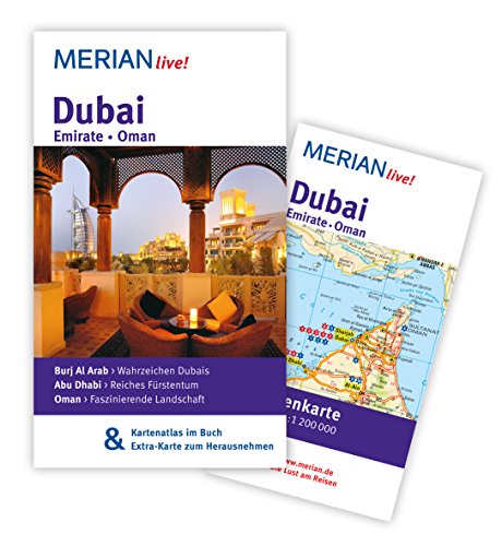 Imagen de archivo de Dubai Emirate Oman: MERIAN live! - Mit Kartenatlas im Buch und Extra-Karte zum Herausnehmen a la venta por medimops