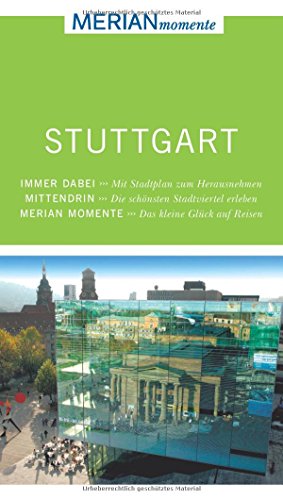 Stock image for Stuttgart: Mit Stadtplan zum Herausnehmen. Die schnsten Stadtviertel erleben. Das kleine Glck auf Reisen for sale by Ammareal