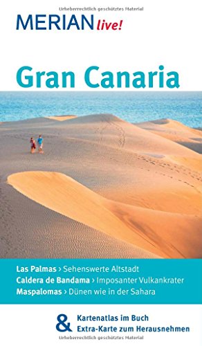 Imagen de archivo de Gran Canaria: MERIAN live! - Mit Kartenatlas im Buch und Extra-Karte zum Herausnehmen a la venta por medimops
