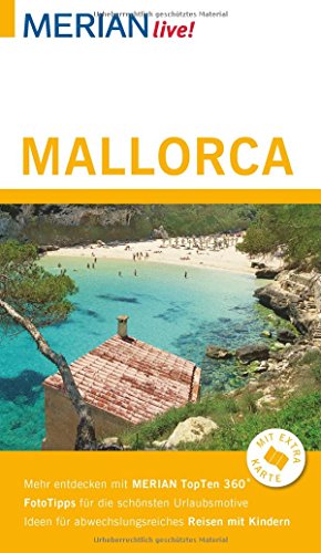 Stock image for MERIAN live! Reisefhrer Mallorca: Mit Extra-Karte zum Herausnehmen for sale by medimops