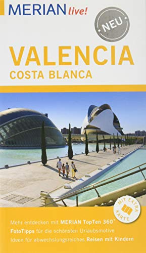 Beispielbild fr Valencia und die Costa Blanca: MERIAN live! - Mit Extra-Karte zum Herausnehmen zum Verkauf von medimops
