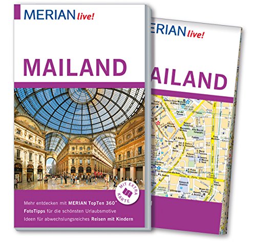 MERIAN live! Reiseführer Mailand: Mit Extra-Karte zum Herausnehmen - Kirchner, Beate