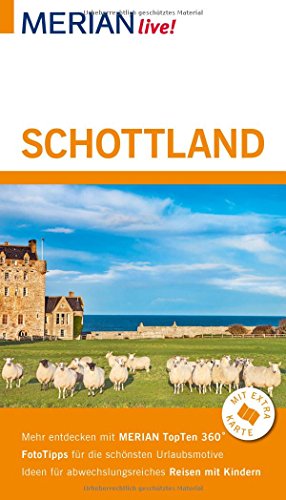 Beispielbild fr MERIAN live! Reisefhrer Schottland: Mit Extra-Karte zum Herausnehmen zum Verkauf von medimops