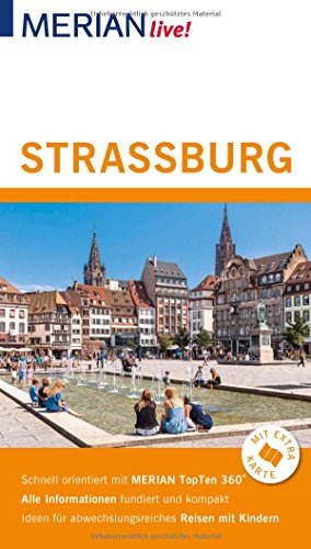 Beispielbild fr MERIAN live! Reisefhrer Straburg: Mit Extra-Karte zum Herausnehmen zum Verkauf von medimops
