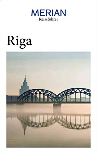 9783834231116: MERIAN Reisefhrer Riga: Mit Extra-Karte zum Herausnehmen