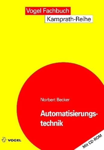 Automatisierungstechnik (9783834330178) by Norbert Becker