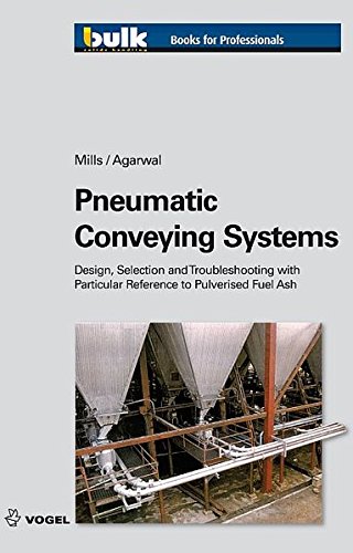 Stock image for Pneumatic Conveying Systems: Design, Selection & Troubleshooting with Particular Reference to Pulverised Fuel Ash ,2nd Ed. for sale by Basi6 International