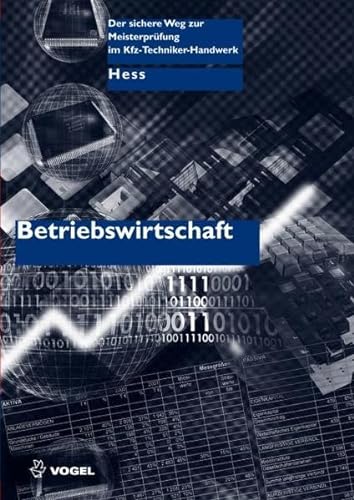 Stock image for Betriebswirtschaft: Der sichere Weg zur Meisterprfung im Kfz-Techniker-Handwerk for sale by medimops
