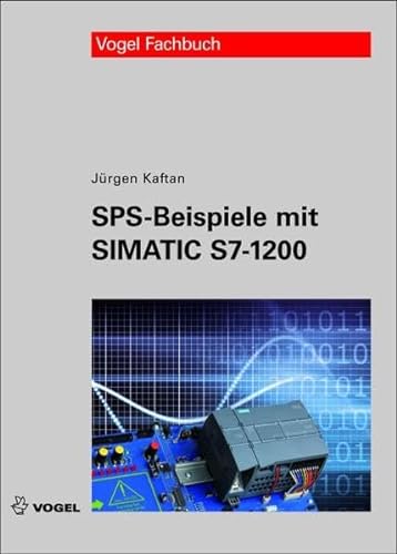 9783834331762: SPS-Beispiele mit Simatic S7-1200