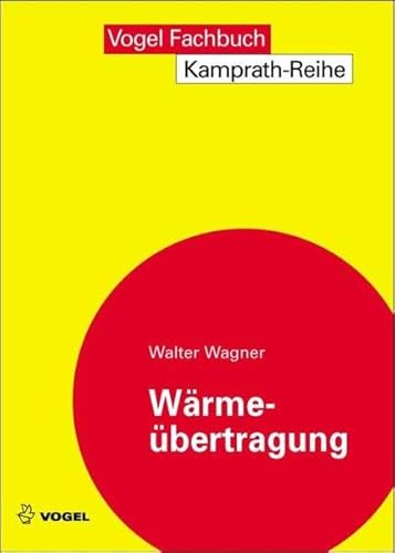 WÃ¤rmeÃ¼bertragung (9783834332097) by Wagner, Walter