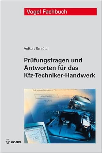 Stock image for Prfungsfragen und Antworten fr das Kfz-Techniker-Handwerk for sale by medimops