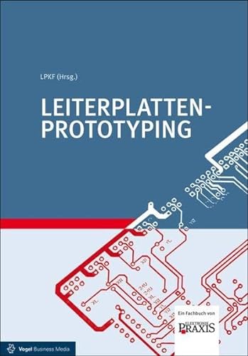 Stock image for Leiterplatten-Prototyping -Language: german for sale by GreatBookPrices