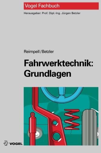 Imagen de archivo de Fahrwerktechnik: Grundlagen (German Edition) a la venta por Books Unplugged