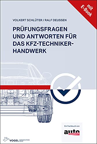 Beispielbild fr Prfungsfragen und Antworten fr das Kfz-Techniker-Handwerk zum Verkauf von Blackwell's