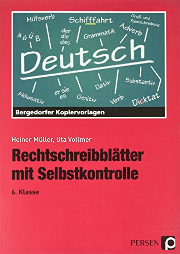 Stock image for Rechtschreibbltter mit Selbstkontrolle. 6. Schuljahr for sale by Revaluation Books