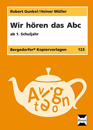 Stock image for Wir hren das ABC. Ab 1. Schuljahr for sale by GreatBookPrices