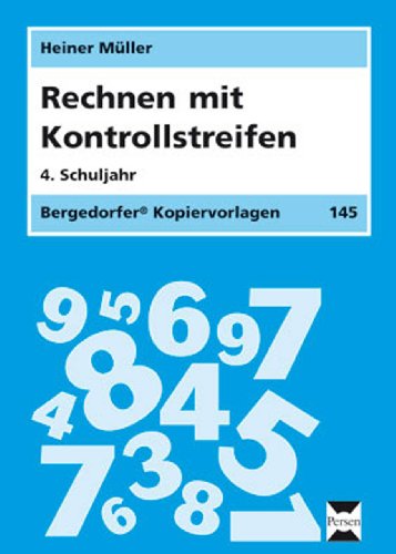 Rechnen mit Kontrollstreifen. 4. Schuljahr (9783834421715) by Unknown Author