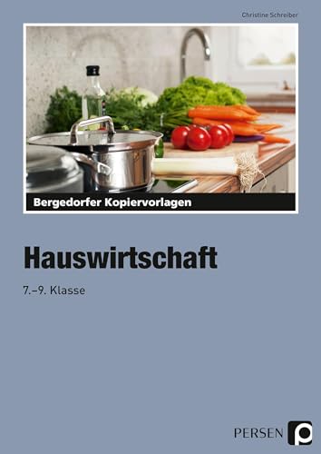 Stock image for Hauswirtschaft 7. - 9. Schuljahr for sale by Buchpark