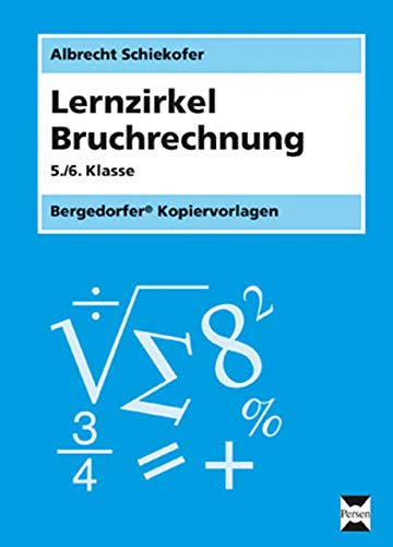 Beispielbild fr Lernzirkel Bruchrechnung, 5./6. Klasse zum Verkauf von medimops