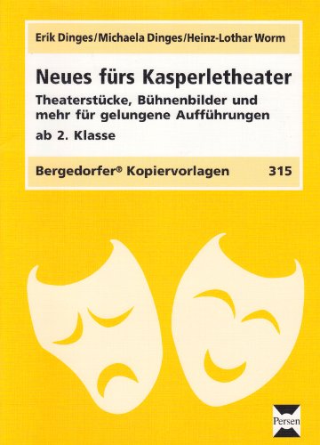Stock image for Neues frs Kasperletheater Theaterstcke, Bhnenbilder und mehr fr gelungene Auffhrungen ab 2. Klasse for sale by Buchpark