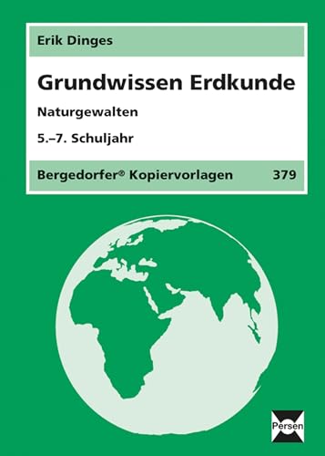 Beispielbild fr Grundwissen Erdkunde: Naturgewalten. 5.-7. Schuljahr zum Verkauf von medimops