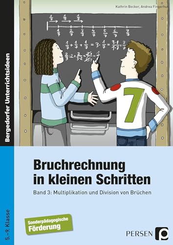 Stock image for Bruchrechnung in kleinen Schritten 3 for sale by GreatBookPrices