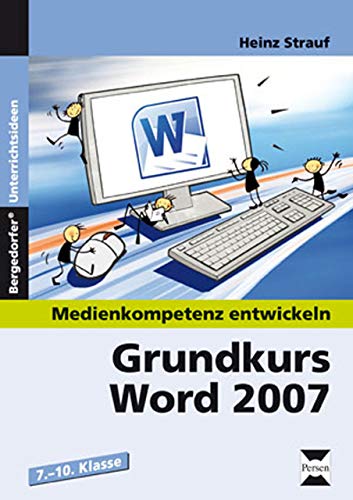 Beispielbild fr Grundkurs Word 2007 zum Verkauf von medimops