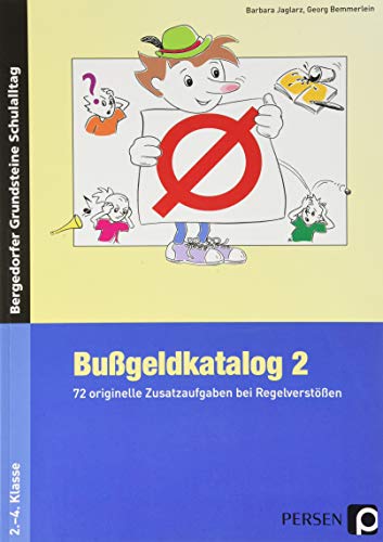 Beispielbild fr Bugeldkatalog 2. 2. bis 4. Klasse: 72 originelle Zusatzaufgaben bei Regelversten Grundschule Band 2 zum Verkauf von medimops