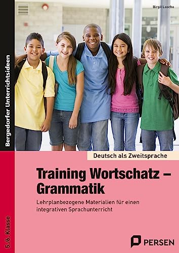 Beispielbild fr Training Wortschatz - Grammatik. 5./6. Klasse zum Verkauf von Blackwell's