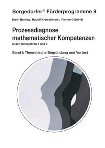 Beispielbild fr Prozessdiagnose mathematischer Kompetenzen 1. Theoretische Begrndung und Vortest: In den Schuljahren 1 und 2. Bergedorfer Frderprogramme 9 zum Verkauf von medimops