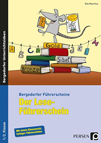 9783834433817: Der Lese-Fhrerschein: Arbeitsbltter und Kopiervorlagen zur Steigerung der Lesemotivation. 1. und 2. Schuljahr