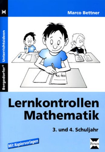 Beispielbild fr Lernkontrollen Mathematik. 3. und 4. Schuljahr: Mit Kopiervorlagen zum Verkauf von medimops