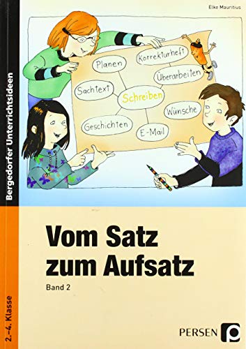 Beispielbild fr Vom Satz zum Aufsatz 2: ab Klasse 2 zum Verkauf von medimops