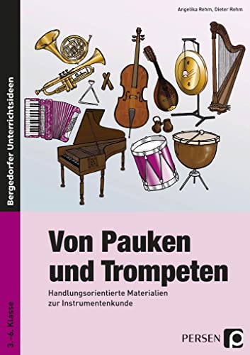 Von Pauken und Trompeten - Rehm, Angelika