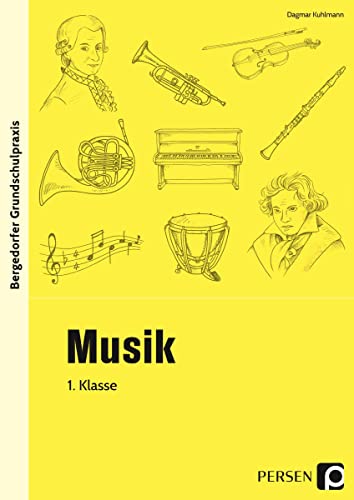 Beispielbild fr Bergedorfer Grundschulpraxis: Musik. 1. Schuljahr zum Verkauf von medimops