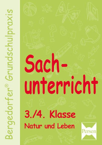 Sachunterricht 3/4 Schuljahr. Natur und Leben (9783834439451) by [???]