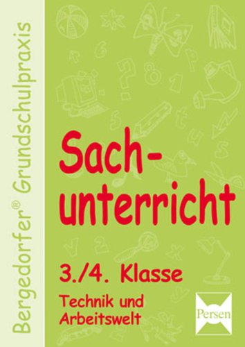 Stock image for Sachunterricht 3./4. Klasse. Technik und Arbeitswelt for sale by medimops