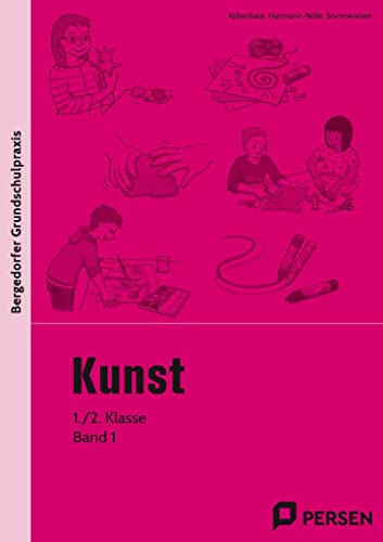 Stock image for Kunst Band 1. 1./.2. Klasse for sale by GreatBookPrices