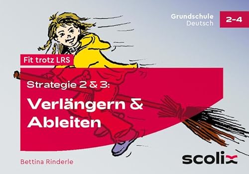 Beispielbild fr Fit trotz LRS - Strategie 2und 3 - Verlngern und Ableiten. Klasse 2 bis 4 zum Verkauf von medimops