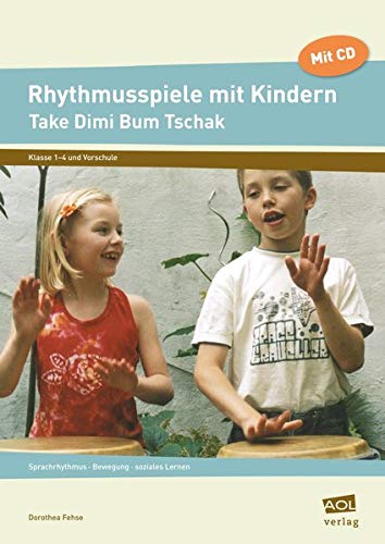 9783834450456: Rhythmusspiele mit Kindern. Mit CD: Vorschule, Grundschule, Frderschule. Sprachrhythmus, Bewegung, soziales Lernen