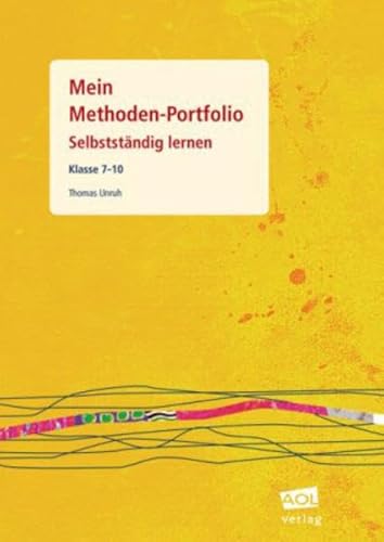 Beispielbild fr Mein Methoden-Portfolio: Selbststndig lernen Klasse 7-10 zum Verkauf von medimops