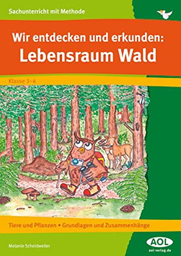 Stock image for Wir entdecken und erkunden: Lebensraum Wald for sale by medimops